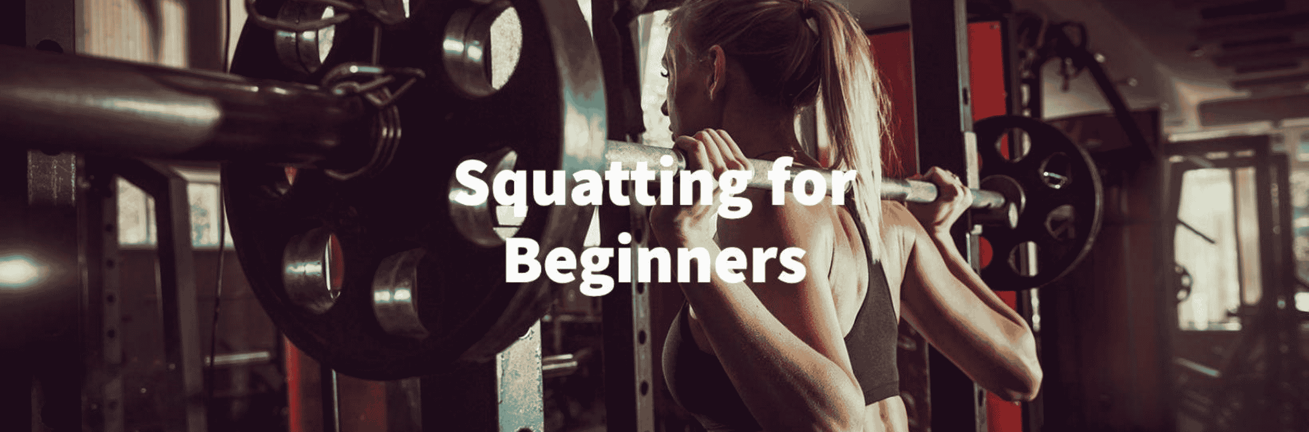 Squatting For Beginners