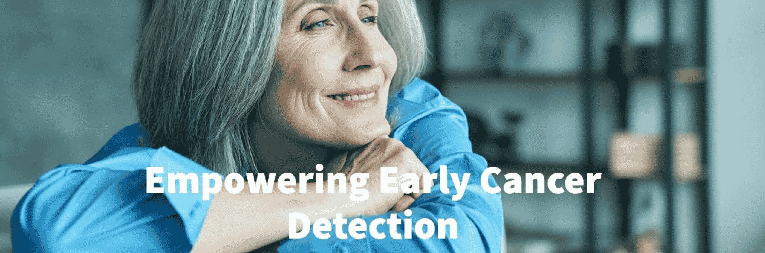 Trucheck™: Empowering Early Cancer Detection through Advanced Blood Screening